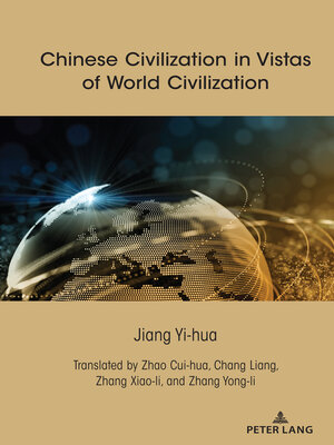 cover image of Chinese Civilization in Vistas of World Civilization